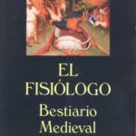 خرید و دانلود نسخه کامل کتاب El fisiologo. Bestiario medieval