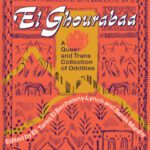 خرید و دانلود نسخه کامل کتاب El Ghourabaa: A Queer and Trans Arab Collection of Oddities