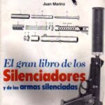 خرید و دانلود نسخه کامل کتاب El Gran Libro de los Silenciadores y de las Armas Silenciadas