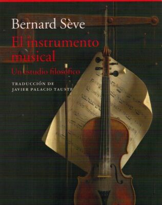 خرید و دانلود نسخه کامل کتاب El instrumento musical : un estudio filosófico