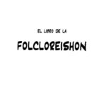 خرید و دانلود نسخه کامل کتاب El libro de la Folcloreishon (Realbook)