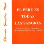 خرید و دانلود نسخه کامل کتاب El Perú es todas las sangres. Arguedas, Alegría, Mariátegui, Martín Adán, Vargas Llosa y otros