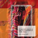 خرید و دانلود نسخه کامل کتاب El ritual de la cosecha de papas en la comunidad de Conde, Canas