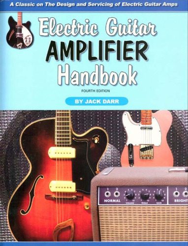 خرید و دانلود نسخه کامل کتاب Electric Guitar Amplifier Handbook_68dfddc71b221.jpeg خرید و دانلود نسخه کامل کتاب Electric Guitar Amplifier Handbook