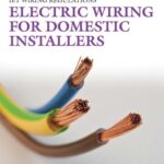 خرید و دانلود نسخه کامل کتاب Electric Wiring for Domestic Installers