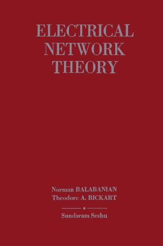 خرید و دانلود نسخه کامل کتاب Electrical Network Theory_68ff658bada36.jpeg خرید و دانلود نسخه کامل کتاب Electrical Network Theory