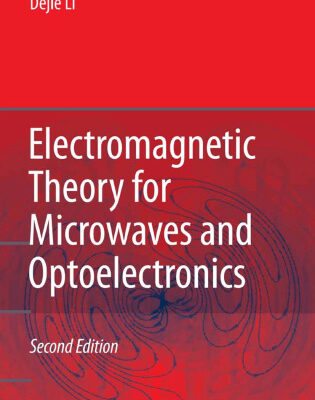 خرید و دانلود نسخه کامل کتاب Electromagnetic Theory for Microwaves and Optoelectronics