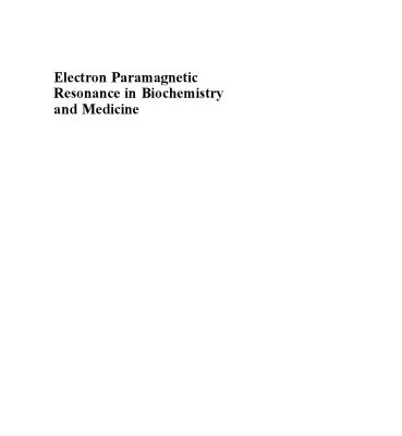 خرید و دانلود نسخه کامل کتاب Electron Paramagnetic Resonance in Biochemistry and Medicine