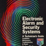 خرید و دانلود نسخه کامل کتاب Electronic Alarm and Security Systems: A Technician’s Guide