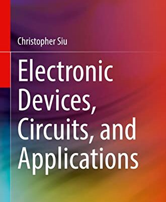 خرید و دانلود نسخه کامل کتاب Electronic Devices, Circuits, and Applications