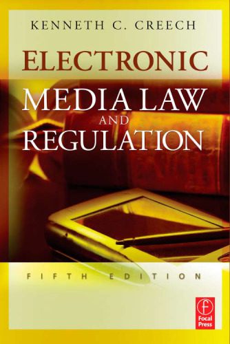خرید و دانلود نسخه کامل کتاب Electronic Media Law and Regulation, Fifth Edition_68ff57a4a4226.jpeg خرید و دانلود نسخه کامل کتاب Electronic Media Law and Regulation, Fifth Edition