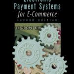 خرید و دانلود نسخه کامل کتاب Electronic Payment Systems for E-Commerce