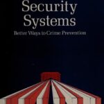 خرید و دانلود نسخه کامل کتاب Electronic Security Systems: Better Ways to Crime Prevention