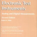 خرید و دانلود نسخه کامل کتاب Electronic Test Instruments: Analog and Digital Measurements