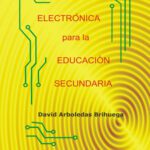 خرید و دانلود نسخه کامل کتاب Electrónica para la Educación Secundaria
