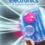 خرید و دانلود نسخه کامل کتاب Electronics : a systems approach