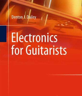 خرید و دانلود نسخه کامل کتاب Electronics for Guitarists