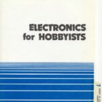 خرید و دانلود نسخه کامل کتاب Electronics for Hobbyists (Unit 7. Survey of Electronics Hobbies)