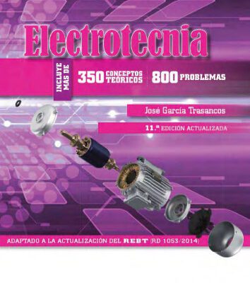 خرید و دانلود نسخه کامل کتاب Electrotecnia 350 conceptos teóricos 800 problemas