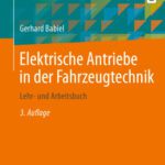 خرید و دانلود نسخه کامل کتاب Elektrische Antriebe in der Fahrzeugtechnik: Lehr- und Arbeitsbuch