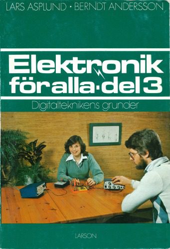خرید و دانلود نسخه کامل کتاب Elektronik för alla, del 3 : Digitalteknikens grunder_68ff48435ce88.jpeg خرید و دانلود نسخه کامل کتاب Elektronik för alla, del 3 : Digitalteknikens grunder