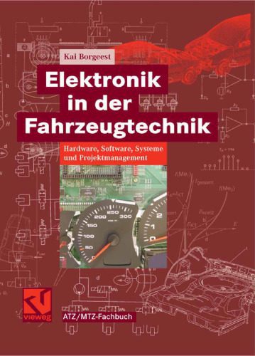 خرید و دانلود نسخه کامل کتاب Elektronik in der Fahrzeugtechnik: Hardware, Software, Systeme und Projektmanagement (ATZ MTZ-Fachbuch)_68fcbe9abd51f.jpeg خرید و دانلود نسخه کامل کتاب Elektronik in der Fahrzeugtechnik: Hardware, Software, Systeme und Projektmanagement (ATZ MTZ-Fachbuch)