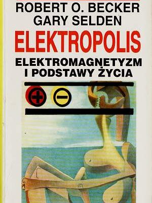 خرید و دانلود نسخه کامل کتاب Elektropolis – elektromagnetyzm i podstawy życia