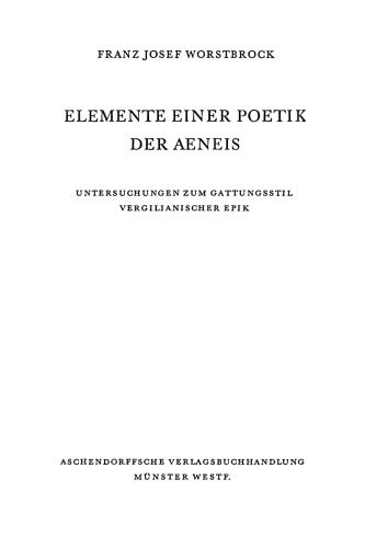 خرید و دانلود نسخه کامل کتاب Elemente einer Poetik der Aeneis: Untersuchungen zum Gattungsstil vergilianischer Epik_68e2be0719d85.jpeg خرید و دانلود نسخه کامل کتاب Elemente einer Poetik der Aeneis: Untersuchungen zum Gattungsstil vergilianischer Epik