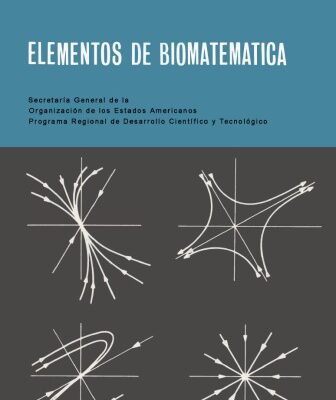 خرید و دانلود نسخه کامل کتاب Elementos de Biomatematica OEA