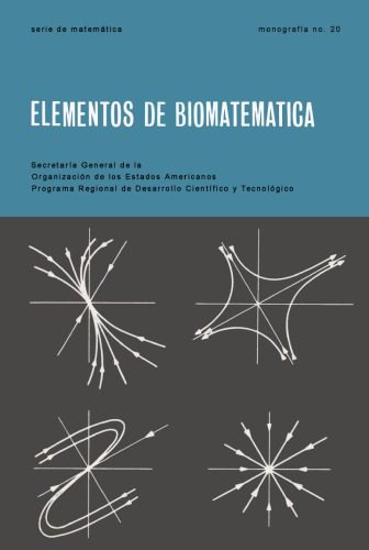 خرید و دانلود نسخه کامل کتاب Elementos de Biomatematica OEA_68e3f55d4bb1a.jpeg خرید و دانلود نسخه کامل کتاب Elementos de Biomatematica OEA