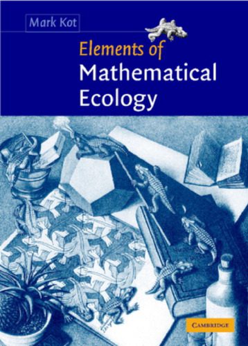 خرید و دانلود نسخه کامل کتاب Elements of Mathematical Ecology_68ea5227ad14a.jpeg خرید و دانلود نسخه کامل کتاب Elements of Mathematical Ecology