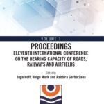 خرید و دانلود نسخه کامل کتاب Eleventh International Conference on the Bearing Capacity of Roads, Railways and Airfields: Volume 1