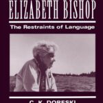 خرید و دانلود نسخه کامل کتاب Elizabeth Bishop: The Restraints of Language