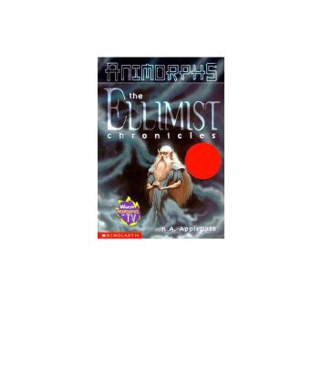 خرید و دانلود نسخه کامل کتاب Ellimist Chronicles (Animorphs)
