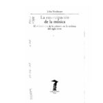 خرید و دانلود نسخه کامل کتاب Emancipacion de la musica : alejamiento de mimesis estetica s.XVIII