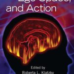 خرید و دانلود نسخه کامل کتاب Embodiment, Ego-Space, and Action (Carnegie Mellon Symposia on Cognition)