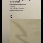 خرید و دانلود نسخه کامل کتاب Embracing and Managing Change in Tourism: A Casebook