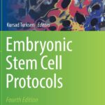 خرید و دانلود نسخه کامل کتاب Embryonic Stem Cell Protocols