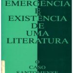 خرید و دانلود نسخه کامل کتاب Emergência e Existência de uma Literatura: O Caso Santomense