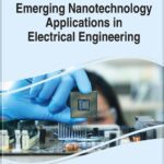 خرید و دانلود نسخه کامل کتاب Emerging Nanotechnology Applications in Electrical Engineering