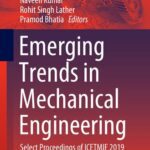 خرید و دانلود نسخه کامل کتاب Emerging Trends in Mechanical Engineering: Select Proceedings of ICETMIE 2019