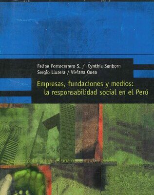 خرید و دانلود نسخه کامل کتاب Empresas, fundaciones y medios: la responsabilidad social en el Perú