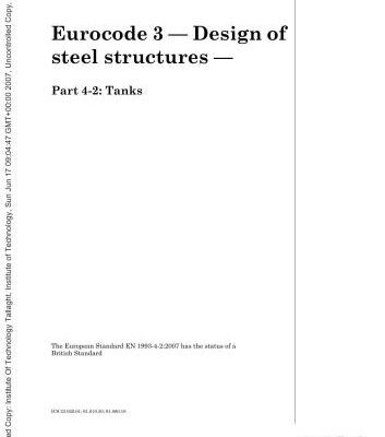 خرید و دانلود نسخه کامل کتاب EN 1993-4-2: 2007 Eurocode 3 – Design of steel structures – Part 4-2: Tanks (BS EN 1993-4-2: 2007)