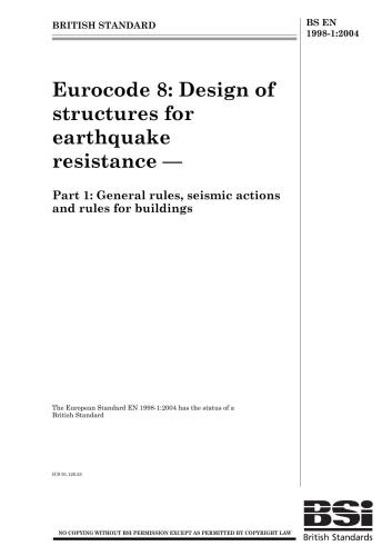 خرید و دانلود نسخه کامل کتاب EN 1998-1: 2004 Eurocode 8 – Design of structures for earthquake resistance – Part 1: General rules, seismic actions and rules for buildings (BS EN 1998-1: 2004)_68f73594acb94.jpeg خرید و دانلود نسخه کامل کتاب EN 1998-1: 2004 Eurocode 8 – Design of structures for earthquake resistance – Part 1: General rules, seismic actions and rules for buildings (BS EN 1998-1: 2004)