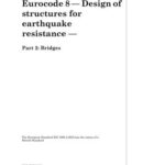 خرید و دانلود نسخه کامل کتاب EN 1998-2: 2005 Eurocode 8 – Design of structures for earthquake resistance – Part 2: Bridges The