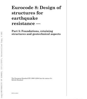 خرید و دانلود نسخه کامل کتاب EN 1998-5: 2004 Eurocode 8: Design of structures for earthquake resistance – Part 5: Foundations, retaining structures and geotechnical aspects
