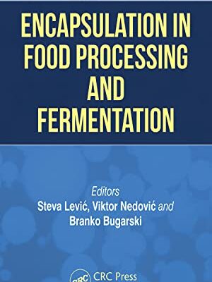 خرید و دانلود نسخه کامل کتاب Encapsulation in Food Processing and Fermentation