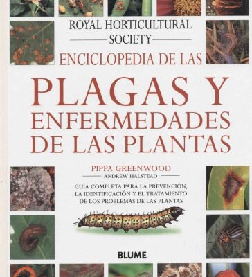 خرید و دانلود نسخه کامل کتاب Enciclopedia de las Plagas y Enfermedades de las Plantas
