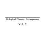 خرید و دانلود نسخه کامل کتاب Encyclopaedia of Biological Disaster Management: vol. 2. Biological Disaster: Its Impact on Health and its Management