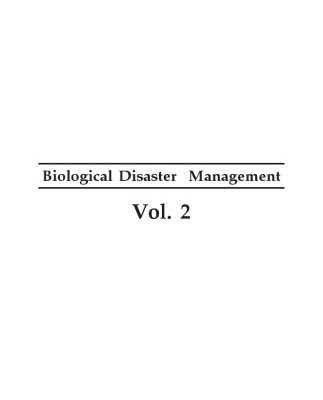 خرید و دانلود نسخه کامل کتاب Encyclopaedia of Biological Disaster Management: vol. 2. Biological Disaster: Its Impact on Health and its Management